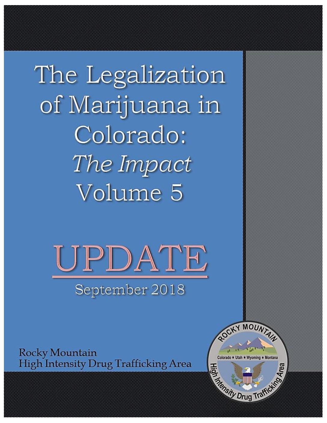 Legalization in Colorado Proves to be a Train Wreck